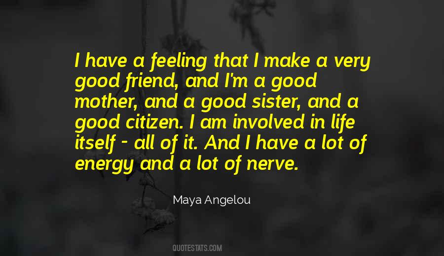 A Lot Of Nerve Quotes #532309