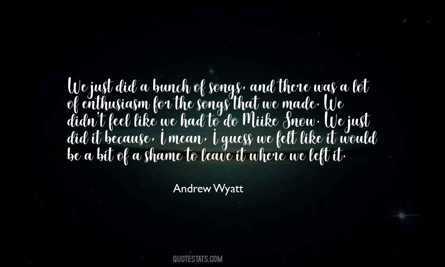 A Lot Of Snow Quotes #963919