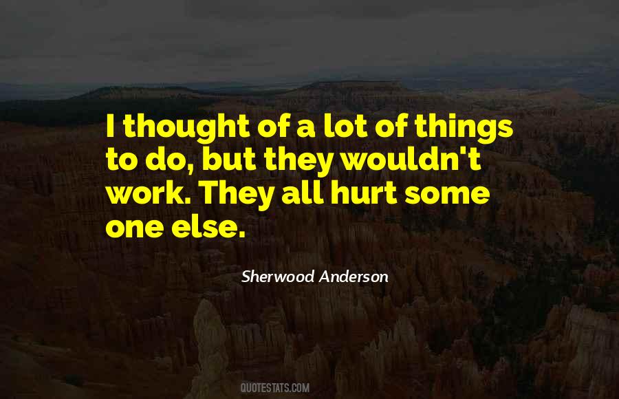 A Lot Of Things To Do Quotes #711824