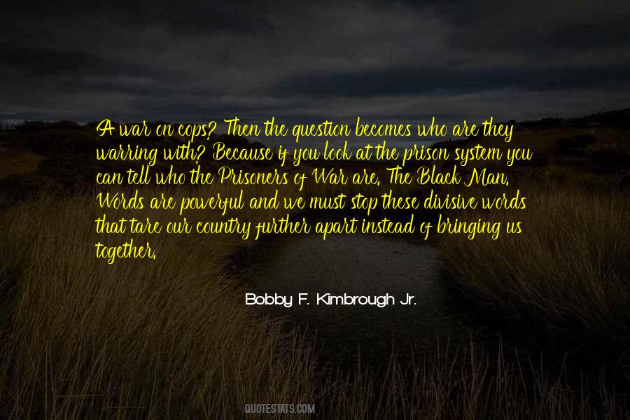 A Man Apart Quotes #1078424