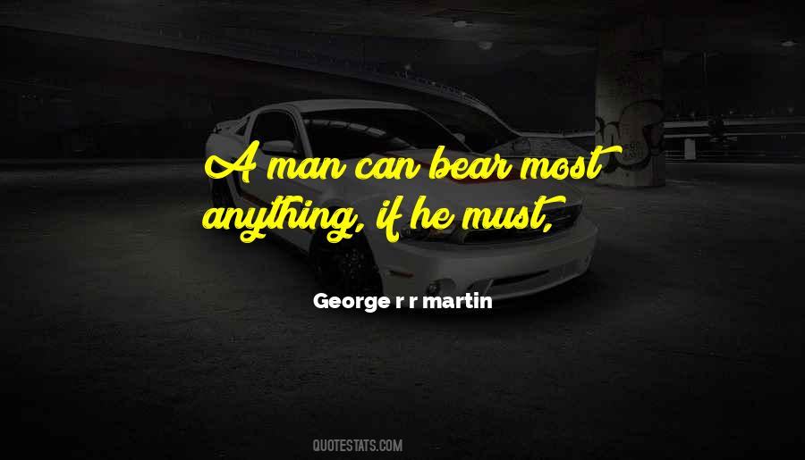 A Man Can Quotes #1290001