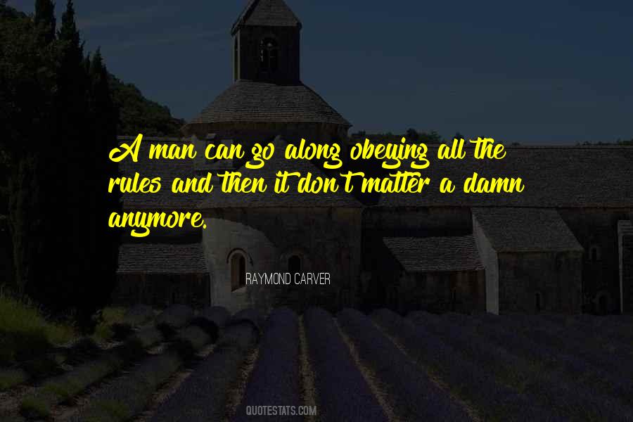 A Man Can Quotes #1389099