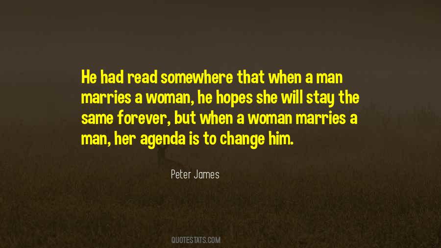 A Man Can't Change A Woman Quotes #1766280