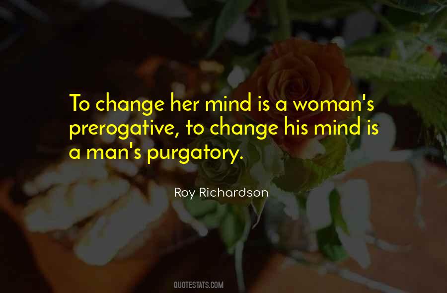 A Man Can't Change A Woman Quotes #614400