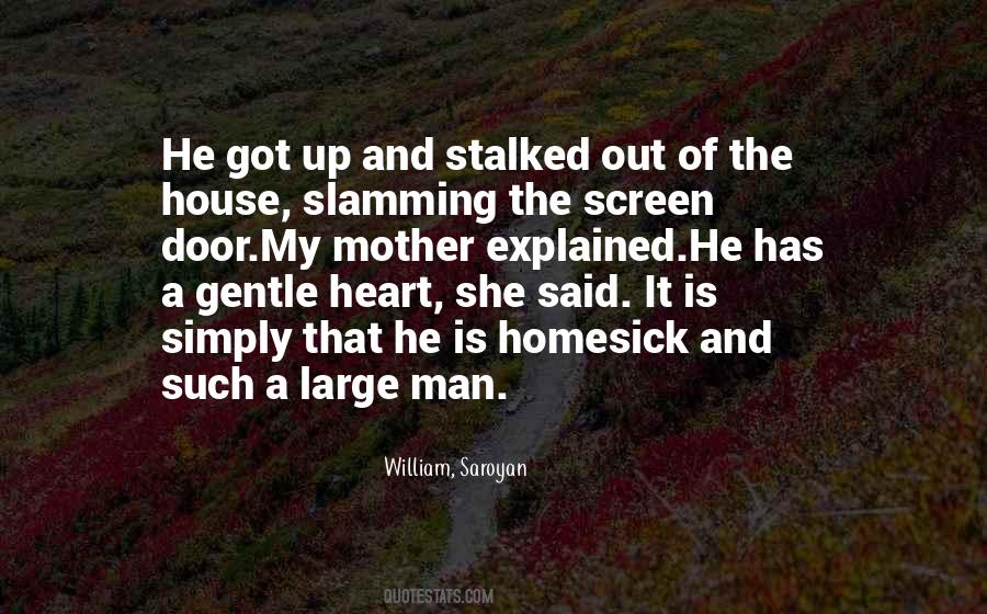 A Man Heart Quotes #6033
