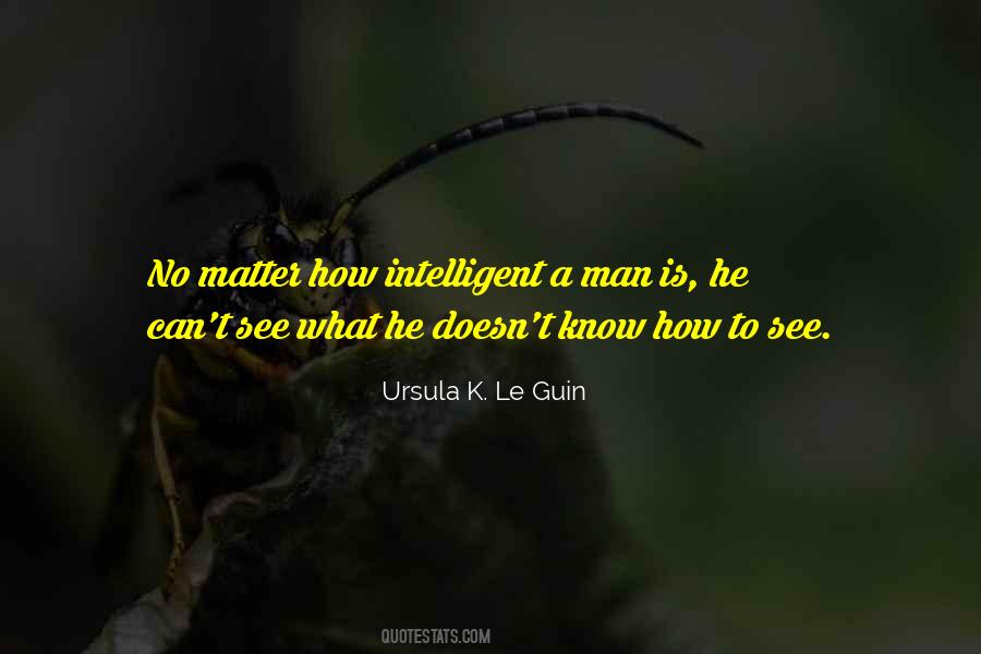 A Man Is Quotes #1798122