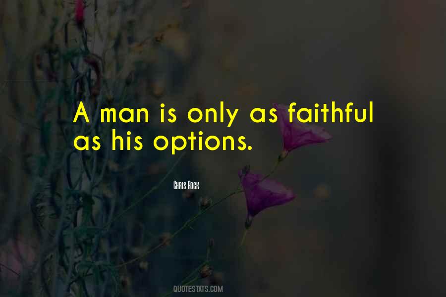 A Man Is Quotes #1865908