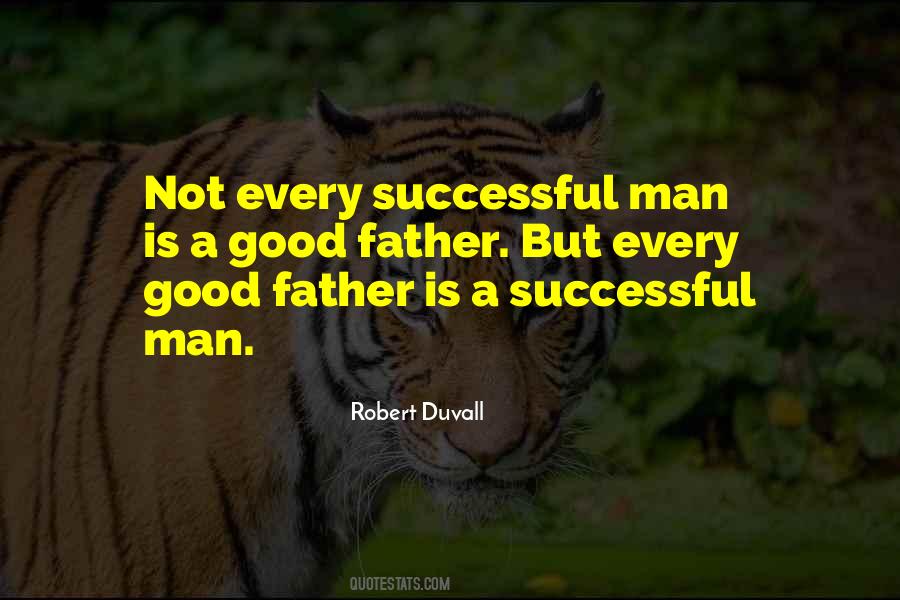 A Man Is Successful Quotes #1614499