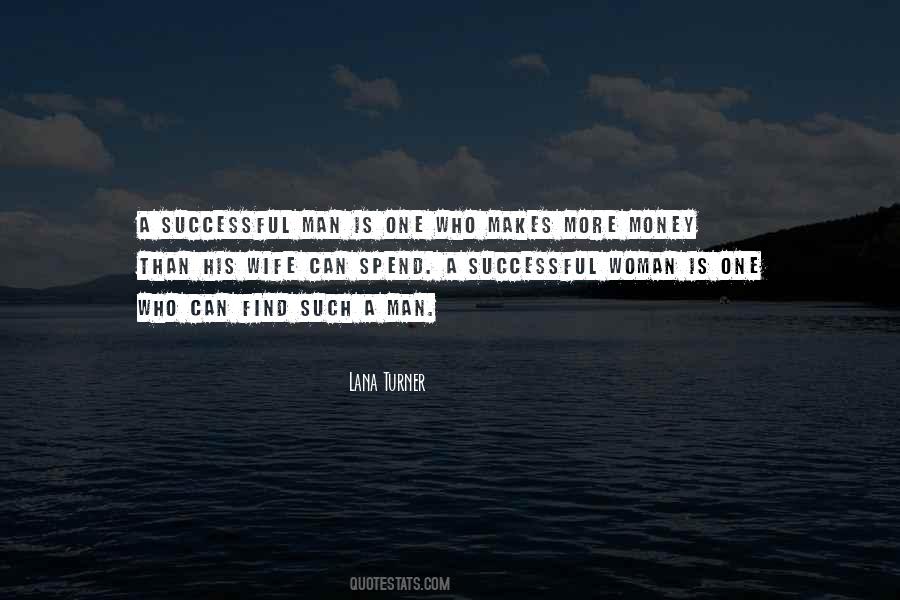A Man Is Successful Quotes #369132