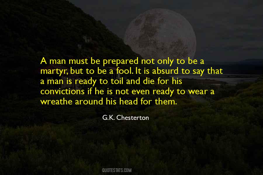 A Man Must Quotes #1045195