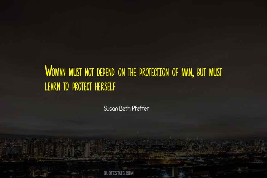 A Man Should Protect His Woman Quotes #1329286