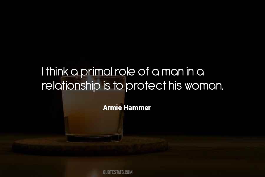 A Man Should Protect His Woman Quotes #1388853