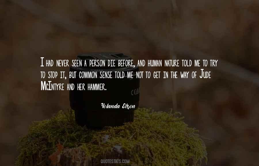 A Man Should Protect His Woman Quotes #1463473