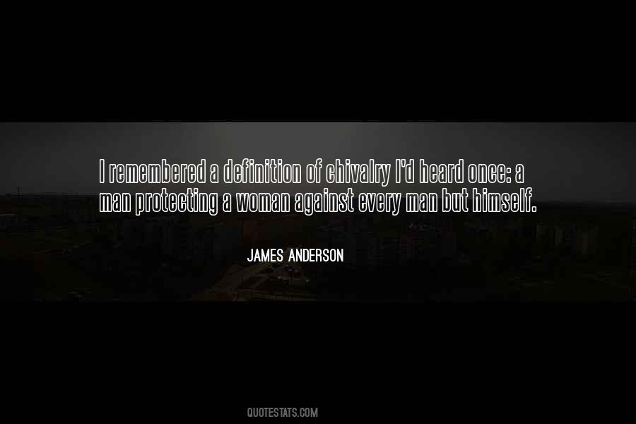 A Man Should Protect His Woman Quotes #509037