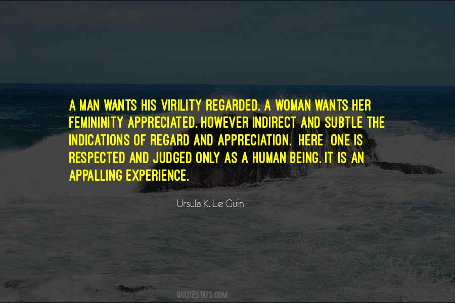 A Man Wants A Woman Quotes #1461033