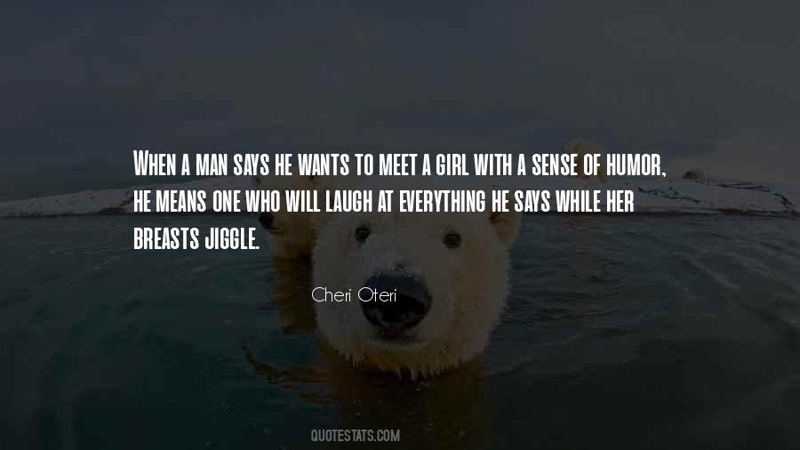 A Man Wants Quotes #260011 A Man Wants Quotes #260011