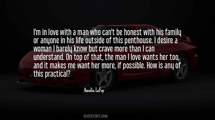 A Man Wants Quotes #316145 A Man Wants Quotes #316145