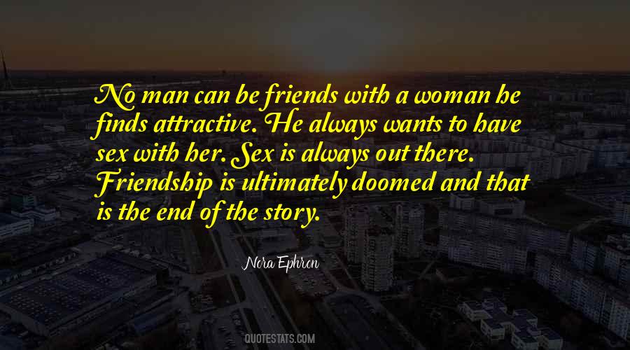 A Man With No Friends Quotes #1855296