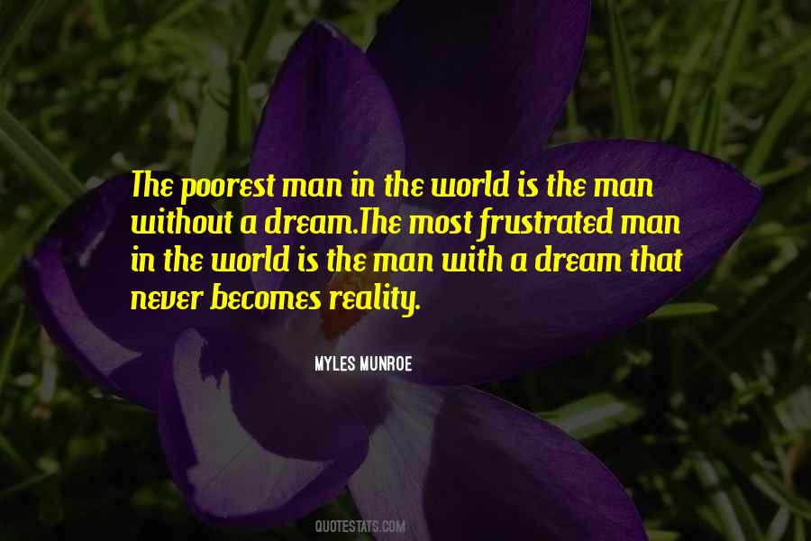 A Man Without A Dream Quotes #1122759