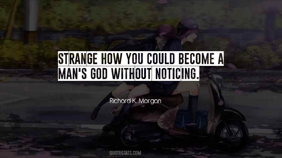 A Man Without God Quotes #1093420