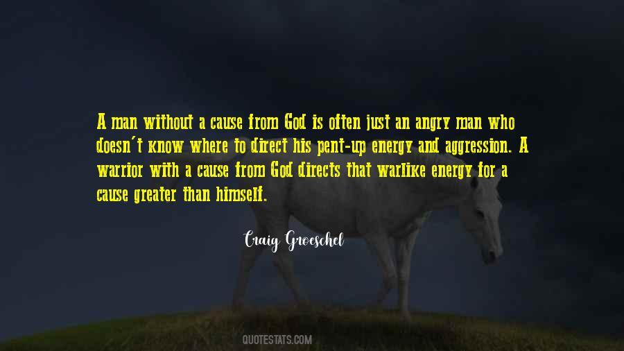 A Man Without God Quotes #391501