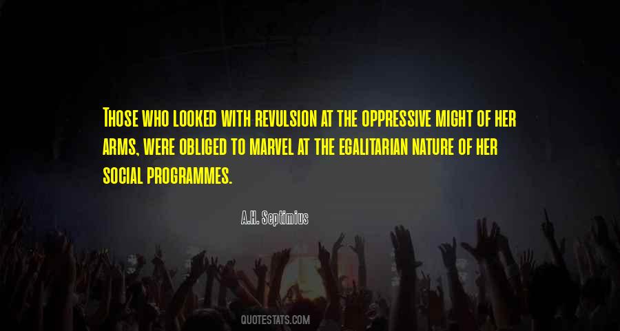 Egalitarian Society Quotes #1557714