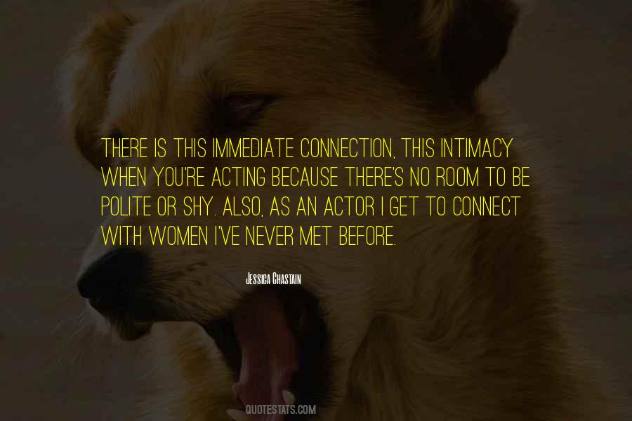 Quotes About No Intimacy #813321