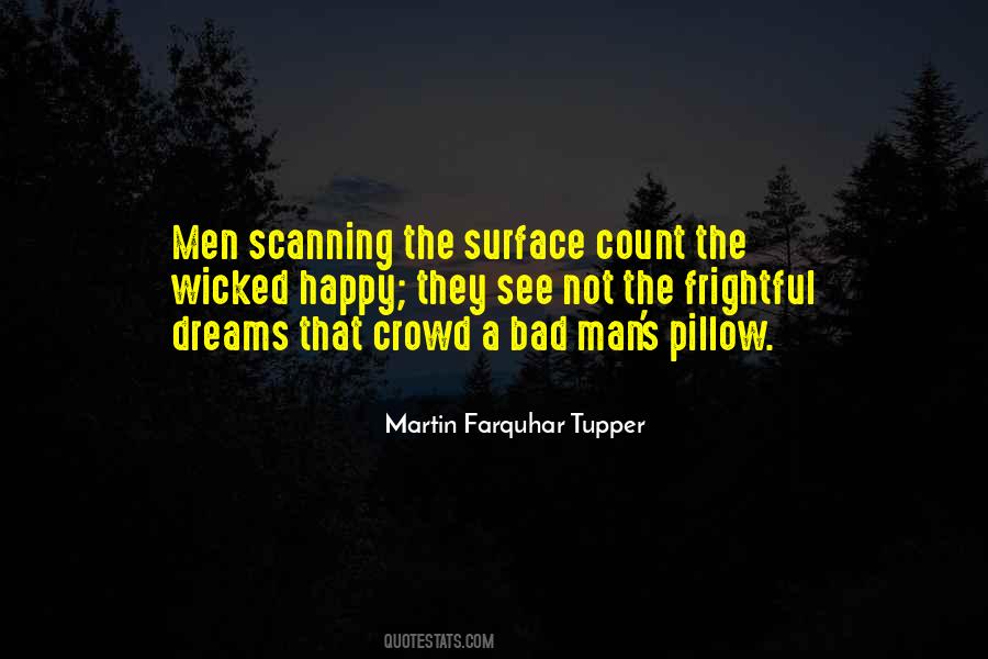 A Man's Dream Quotes #469944