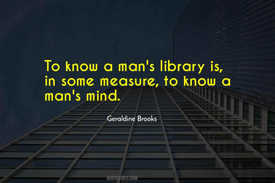 A Man's Measure Quotes #1657683