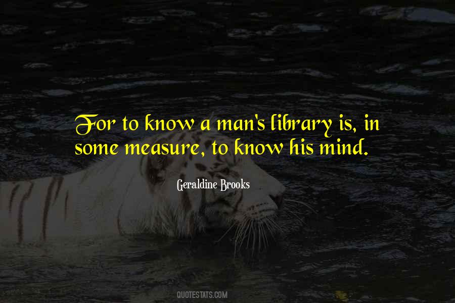 A Man's Measure Quotes #1846975
