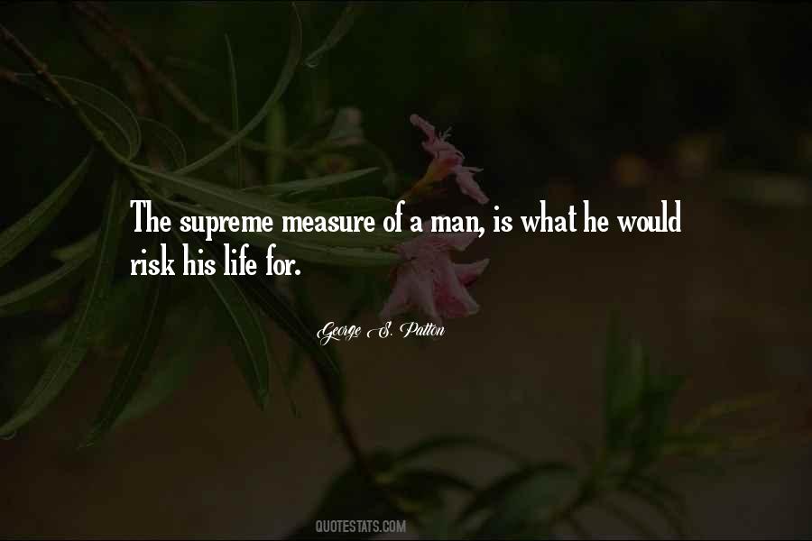 A Man's Measure Quotes #301076