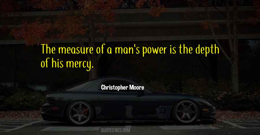 A Man's Measure Quotes #713271