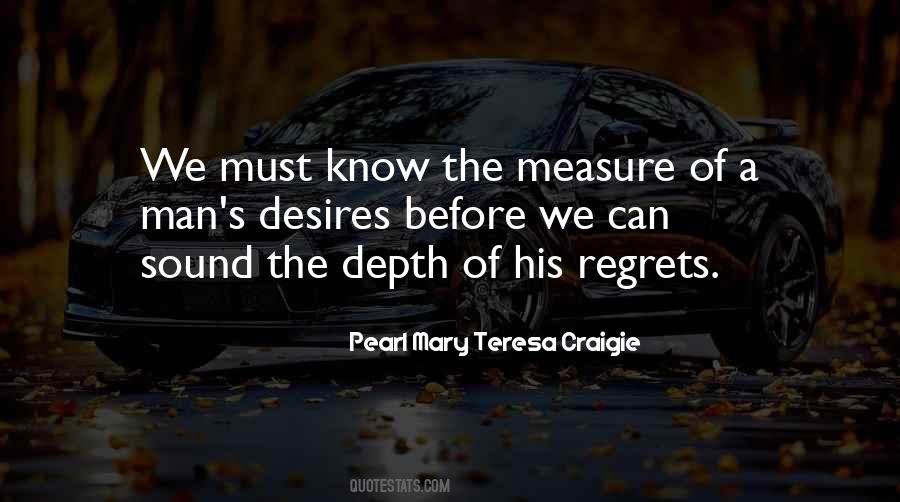 A Man's Measure Quotes #863130