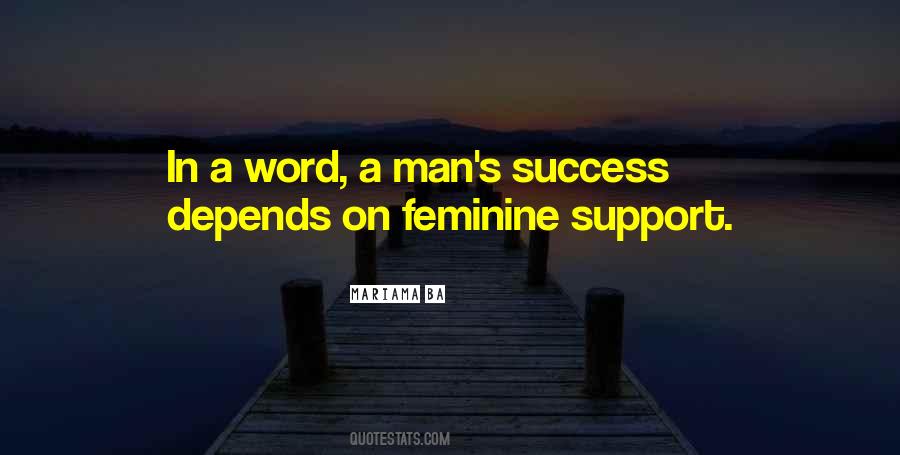 A Man's Success Quotes #1557676