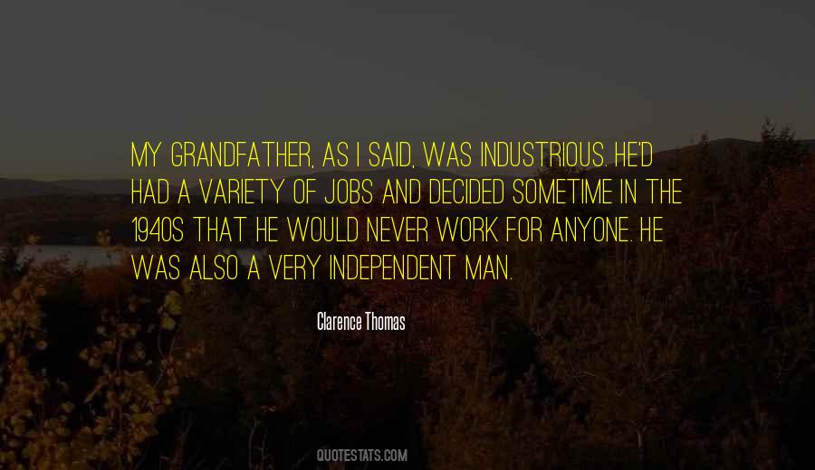A Man's Work Is Never Done Quotes #42640