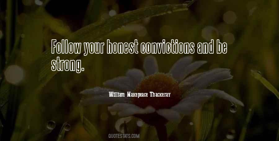 Your Convictions Quotes #1737796