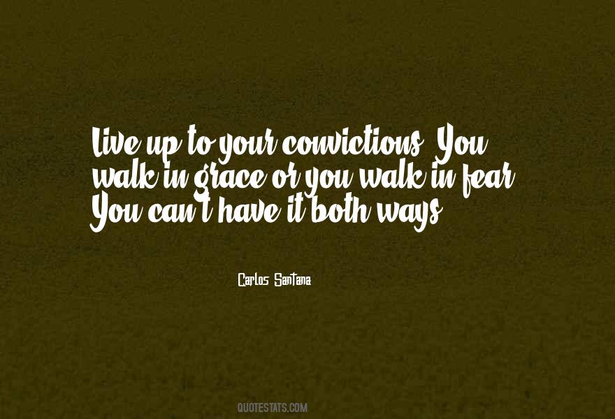 Your Convictions Quotes #198362