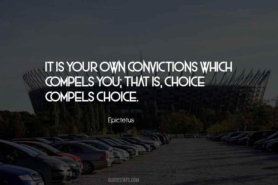 Your Convictions Quotes #741510