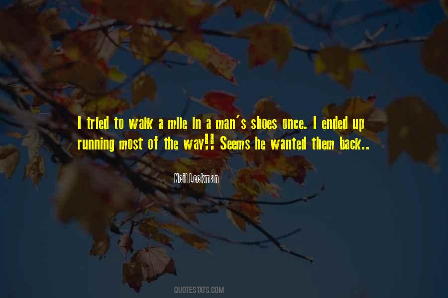 A Mile In His Shoes Quotes #789896