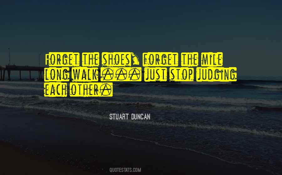 A Mile In His Shoes Quotes #905772