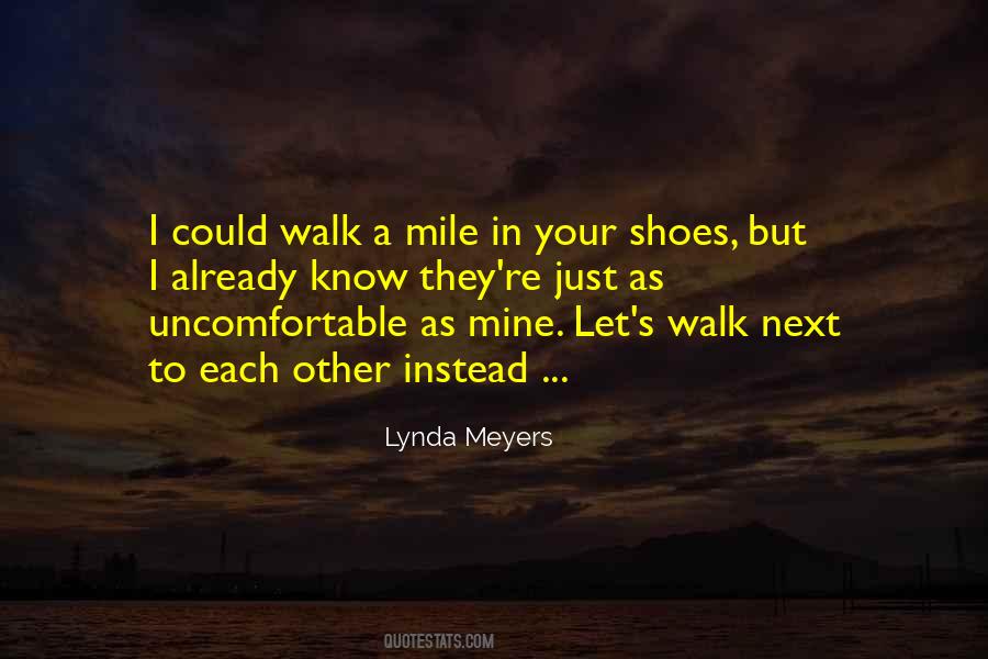 A Mile In His Shoes Quotes #980148