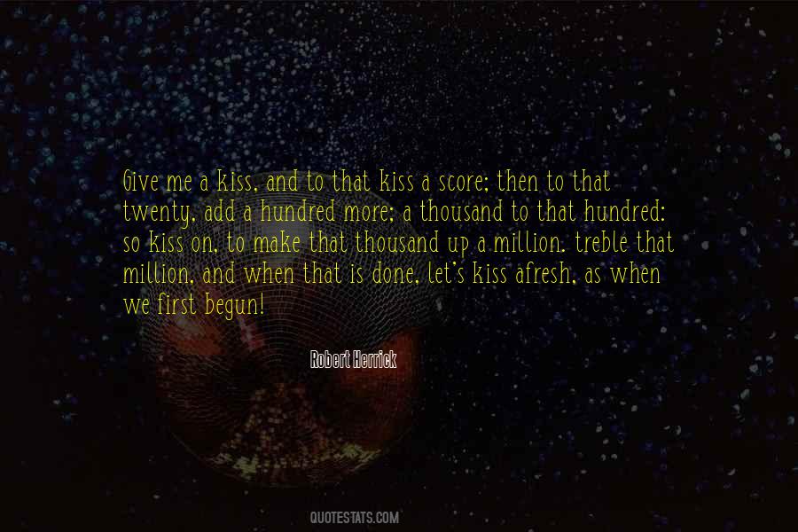 A Million Kisses Quotes #1493421