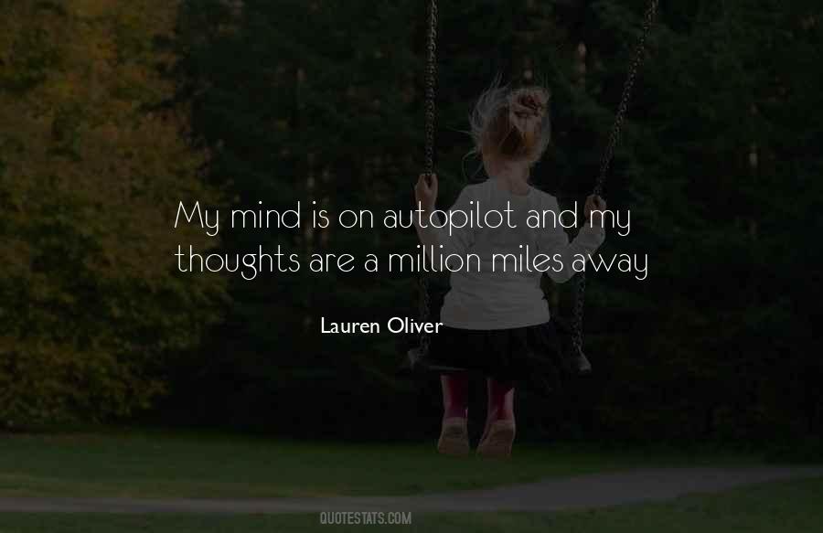 A Million Miles Away Quotes #704222