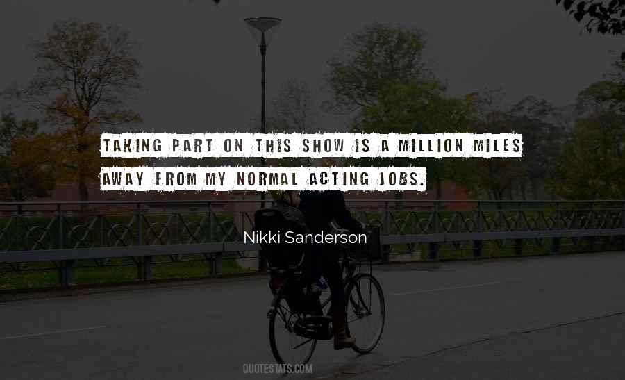 A Million Miles Quotes #1373587