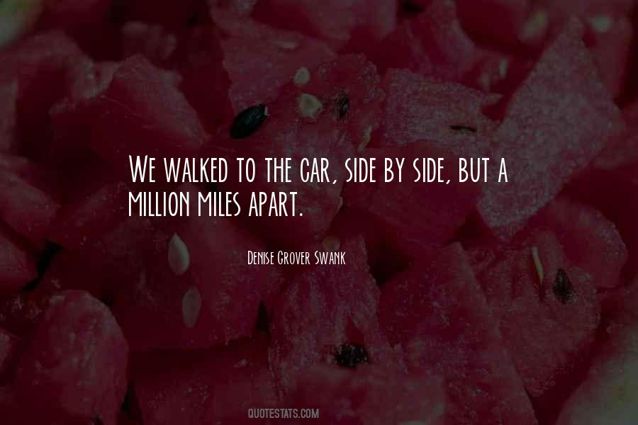 A Million Miles Quotes #962565