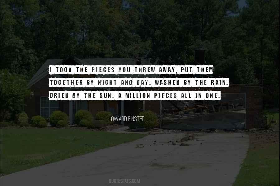 A Million Pieces Quotes #629864