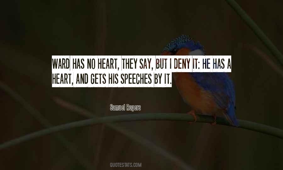 Quotes About No Heart #155856