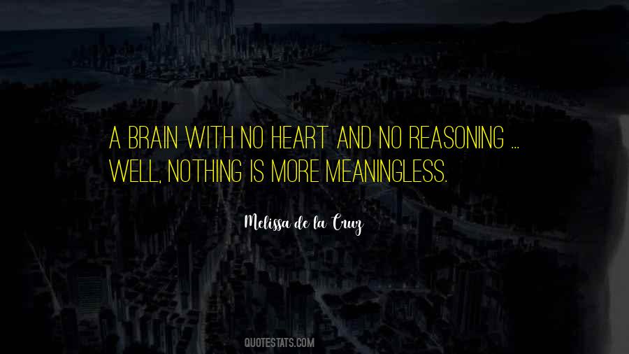 Quotes About No Heart #1678865