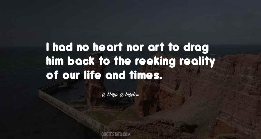 Quotes About No Heart #1746804
