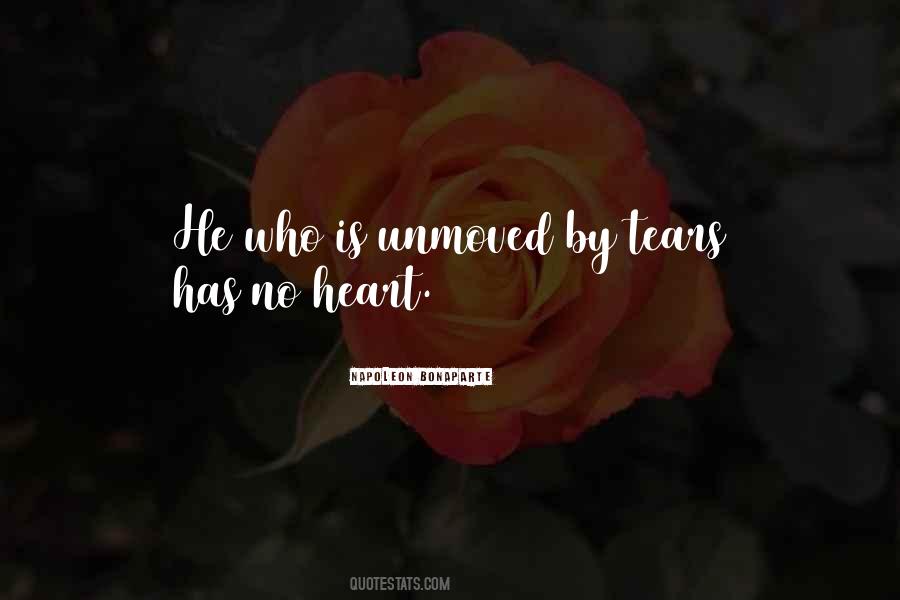 Quotes About No Heart #331518